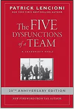 Five Dysfunctions of a Team